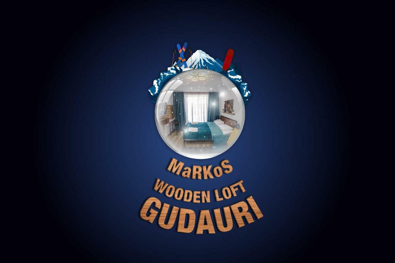 Markos Wooden Loft In Gudauri Eksteriør billede